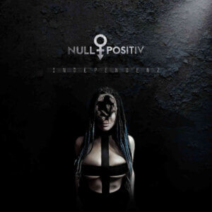 Null Positiv Independenz CD Album